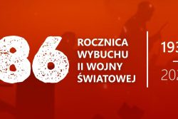 86. rocznica wybuchu II wojny światowej... 86. rocznica wybuchu II wojny światowej...