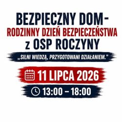 Rodzinny Dzień Bezpieczeństwa z OSP Roczyny